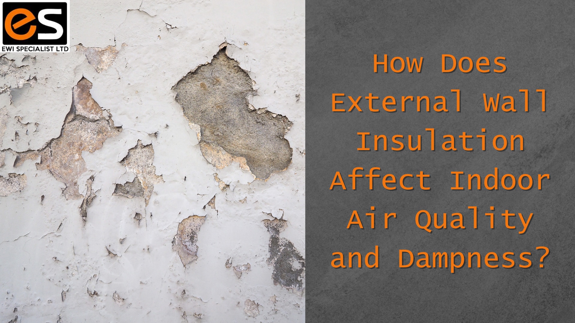 External Wall Insulation and Indoor Air Quality