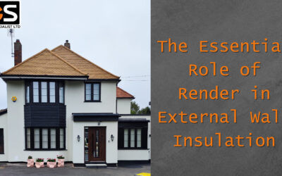 The Essential Role of Render in External Wall Insulation