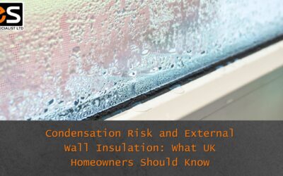 Condensation Risk and External Wall Insulation: What UK Homeowners Should Know